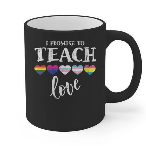 I Promise To Teach Love LGBT-Q Pride Proud Ally Teacher Graphic Print Coffee Mug - teacherstshirts.com DE