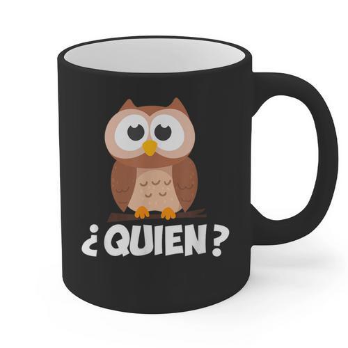 Quien Who Owl Spanish Teacher Graphic Print Coffee Mug - teacherstshirts.com UK