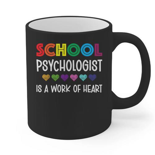 School Psychologist Is a Work Of Heart Teacher LSSP Doctor Graphic Print Coffee Mug - teacherstshirts.com