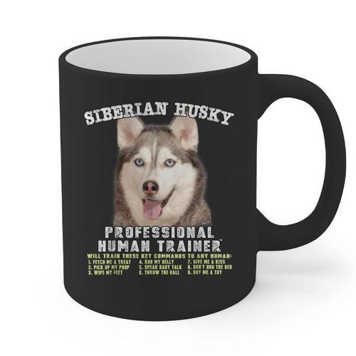 Siberian Husky Professional Human Trainer Graphic Print Coffee Mug - Bostonterriersmerch.com CA