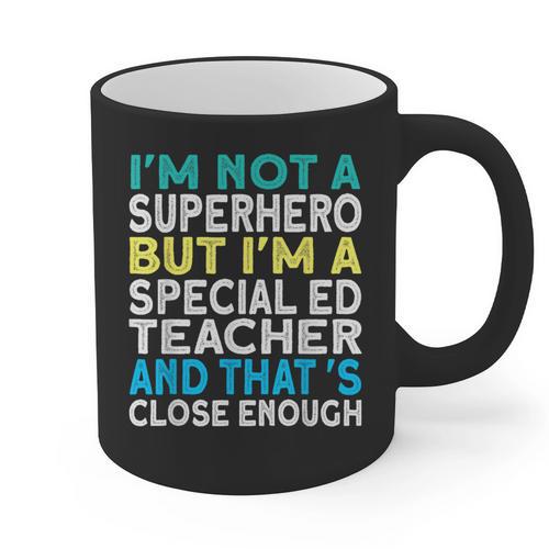 Superhero & Special Education Teacher Men Women Graphic Print Coffee Mug - teacherstshirts.com