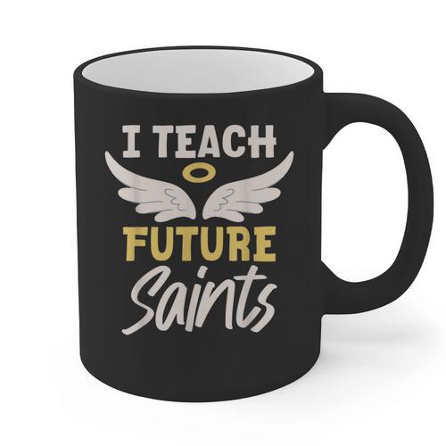 I Teach Future Saints Catholic Educator Teacher Graphic Print Coffee Mug - teacherstshirts.com