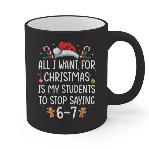 Teacher 67 Christmas Six Seven 6-7 For Men Women Humor Graphic Print Coffee Mug - teacherstshirts.com UK