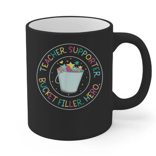 Teacher Supporter Bucket Filler Hero Graphic Print Coffee Mug - teacherstshirts.com