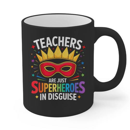 Teachers Are Just Superheroes In Disguise Fun Back To School Graphic Print Coffee Mug - teacherstshirts.com AU