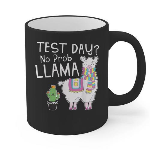 Teachers Testing Day Test Day No Prob Llama Teacher Graphic Print Coffee Mug - teacherstshirts.com AU