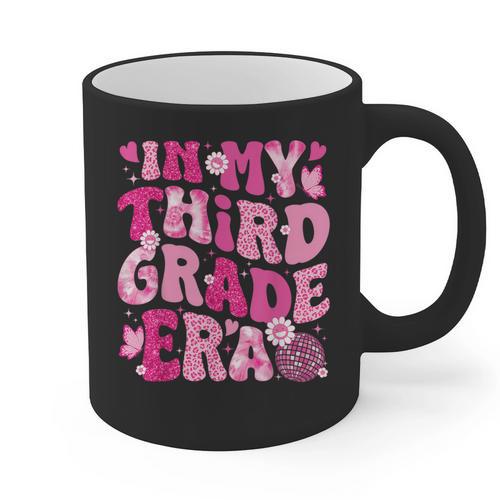 In My Third Grade Era Teachers Women Back To School Girls Graphic Print Coffee Mug - teacherstshirts.com AU
