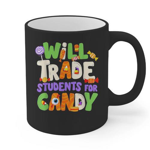 Will Trade Students For Candy Teacher Cute Halloween Costume Graphic Print Coffee Mug - teacherstshirts.com