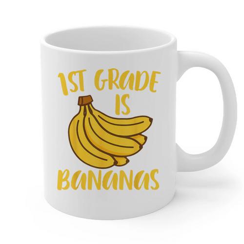1st Grade Is Bananas Teacher Teaching Back To School Graphic Print Coffee Mug - teacherstshirts.com