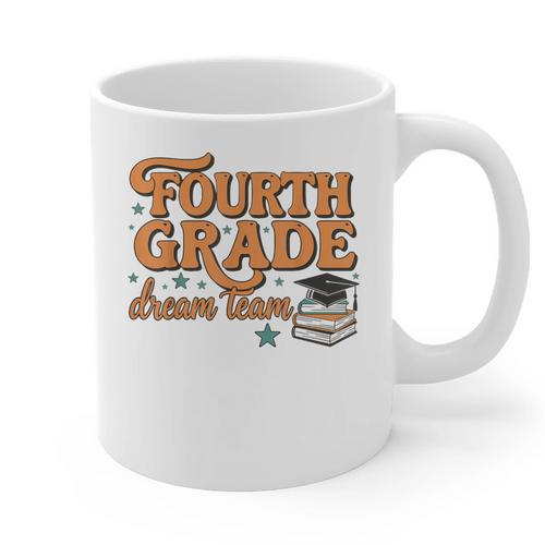 4th Grade Back To School Fourth Grade Dream Team Teacher Graphic Print Coffee Mug - teacherstshirts.com AU
