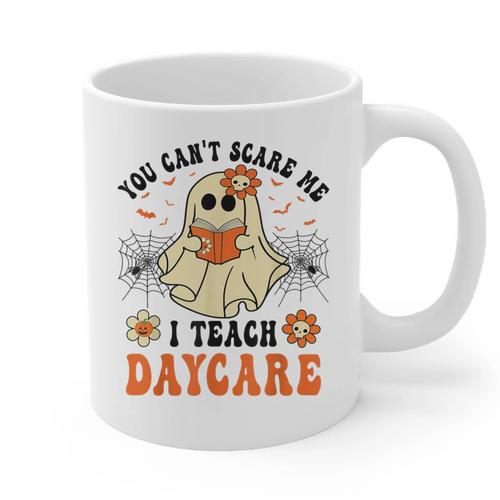 You Can't Scare Me I Teach Daycare Teacher Halloween Ghost Graphic Print Coffee Mug - teacherstshirts.com AU