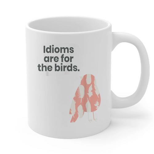 English Teachers Idiom Joke Grammar Police Literature Lovers Men Women Girls Kids Graphic Print Coffee Mug - teacherstshirts.com UK