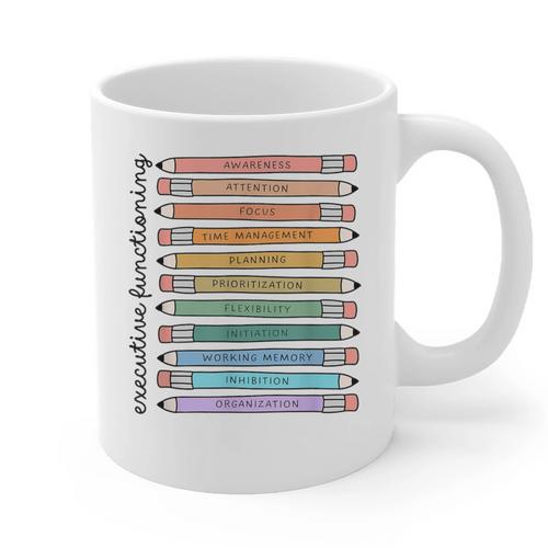 Executive Functioning Skills Back To School Sped Teacher SLP Graphic Print Coffee Mug - teacherstshirts.com