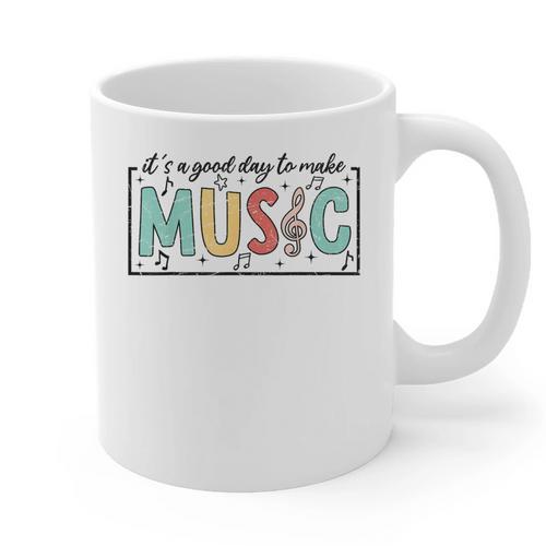 It's A Good Day To Make Music Musician Music Teacher Graphic Print Coffee Mug - teacherstshirts.com AU