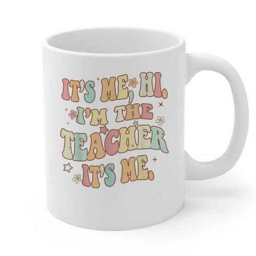 It's Me Hi I'm The Teacher It's Me Groovy Teacher Graphic Print Coffee Mug - teacherstshirts.com AU