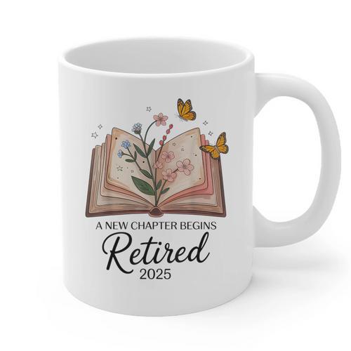Retired 2025 A New Chapter Begins Retirement Teacher Book Graphic Print Coffee Mug - teacherstshirts.com AU