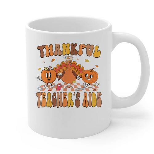 Thankful Teacher's Aide Thanksgiving Autumn Fall Women Men Graphic Print Coffee Mug - teacherstshirts.com