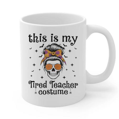 This Is My Tired Teacher Costume Skull Halloween Messy Bun Graphic Print Coffee Mug - teacherstshirts.com