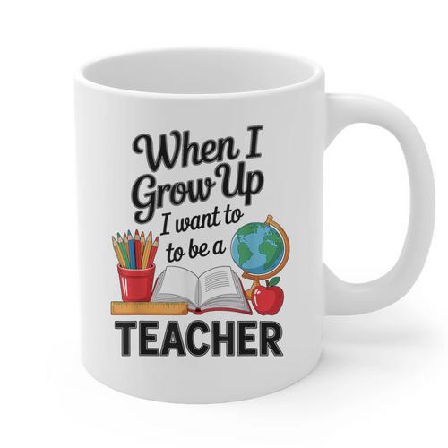 When I Grow Up I Want To Be Teacher Kids Graphic Print Coffee Mug - teacherstshirts.com UK