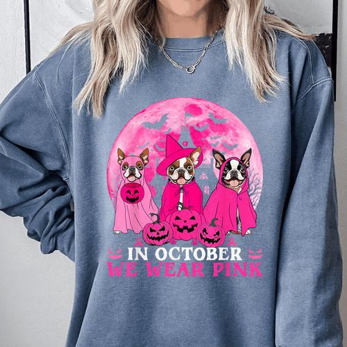 Ghost And Witch Boston Terrier Dog In October We Wear Pink Comfort Colors Sweatshirt - Bostonterriersmerch.com