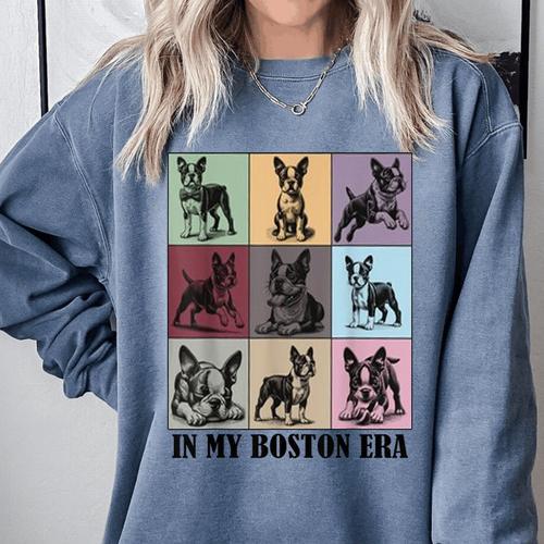 Funny Boston Terrier Quote In My Boston Terrier Era Cool Dog Men Women Comfort Colors Sweatshirt - Bostonterriersmerch.com AU