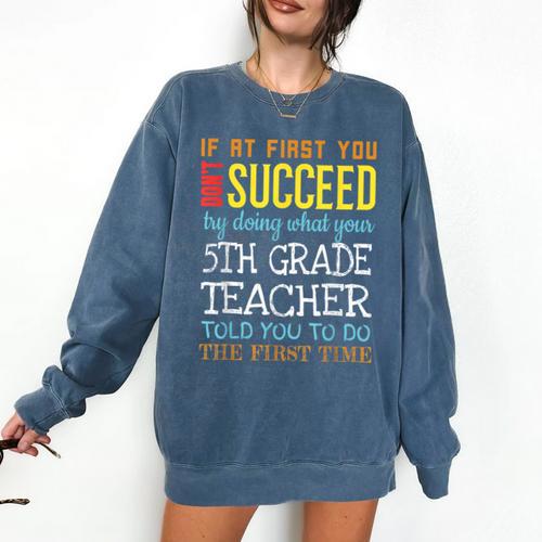 5th Grade Teacher Appreciation Comfort Colors Sweatshirt - teacherstshirts.com AU