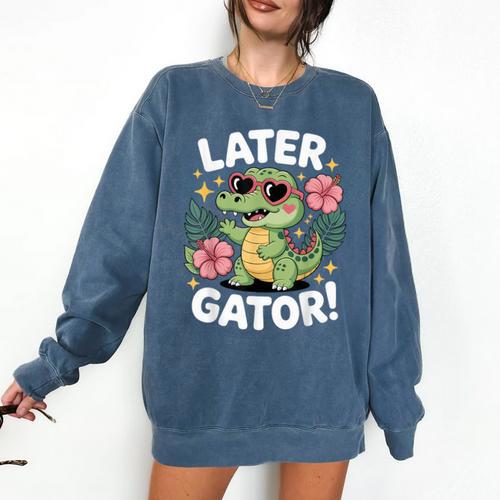 Alligator Later Gator Teacher Summer Last Day Fun Comfort Colors Sweatshirt - teacherstshirts.com CA