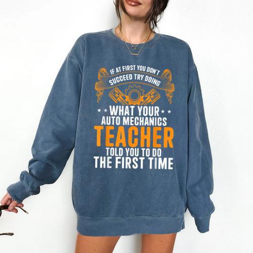 Auto Mechanic Teacher Car Repair Auto Mechanic Comfort Colors Sweatshirt - teacherstshirts.com AU