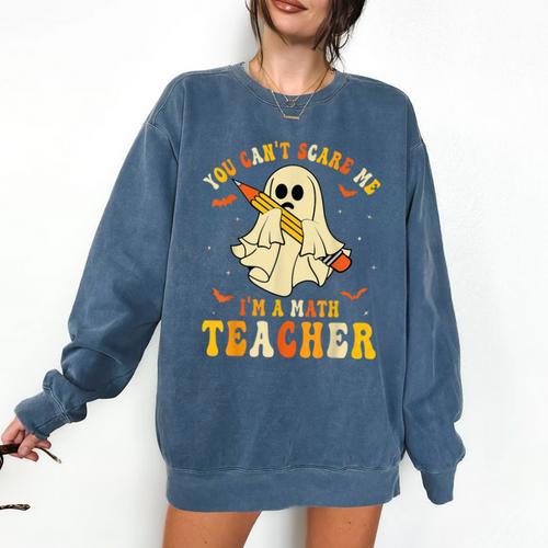 You Can't Scare Me I'm A Math Teacher Halloween Ghost Groovy Comfort Colors Sweatshirt - teacherstshirts.com DE
