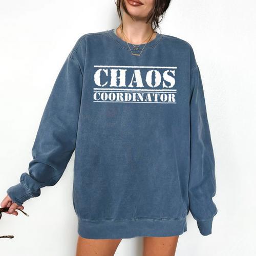 Chaos Coordinator Teacher Mom & Parents Comfort Colors Sweatshirt - teacherstshirts.com UK