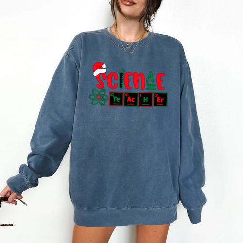 Christmas Science Teacher Santa Educator Chemical Elements Comfort Colors Sweatshirt - teacherstshirts.com AU