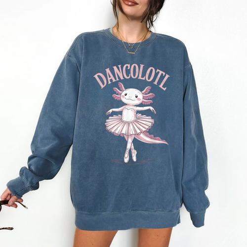 Dancolotl Ballerina Axolotl Ballet Dance Teacher Comfort Colors Sweatshirt - teacherstshirts.com AU