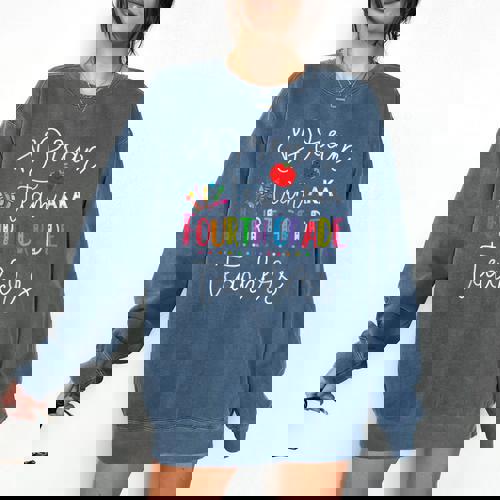 Dream Team Fourth Grade Teachers Back To School 4th Grade Comfort Colors Sweatshirt - teacherstshirts.com