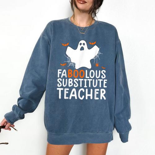 Faboolous Substitute Teacher Halloween Costume Comfort Colors Sweatshirt - teacherstshirts.com