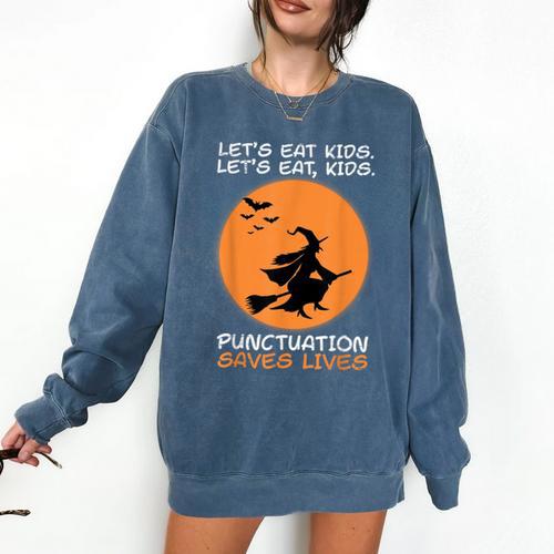 Halloween Teacher Witch Lets Eat Kids Punctuation Comfort Colors Sweatshirt - teacherstshirts.com UK