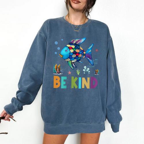 Happy First Day Of School Fish Rainbows Teacher Be Kind Comfort Colors Sweatshirt - teacherstshirts.com