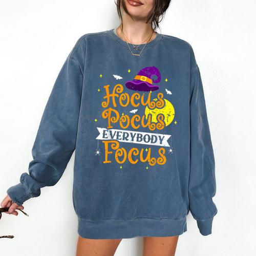 Hocus Pocus Everybody Focus Halloween Teacher Men Women Kids Comfort Colors Sweatshirt - teacherstshirts.com DE