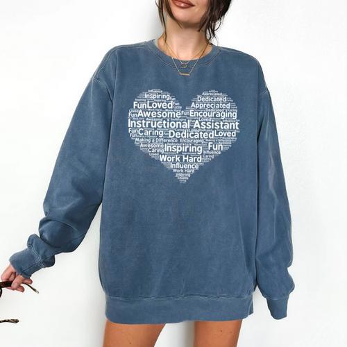 Instructional Assistant Teacher Appreciation T Shirt Comfort Colors Sweatshirt - teacherstshirts.com AU
