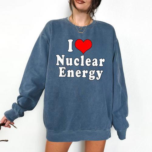I Love Nuclear Energy School Teacher Comfort Colors Sweatshirt - teacherstshirts.com AU