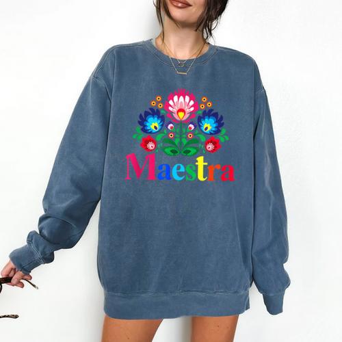 Maestra Proud Spanish Teacher Bilingual Teacher Latina Comfort Colors Sweatshirt - teacherstshirts.com UK