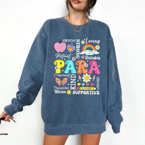 Paras Make It Possible Paraprofessional Paraeducator Teacher Comfort Colors Sweatshirt - teacherstshirts.com UK
