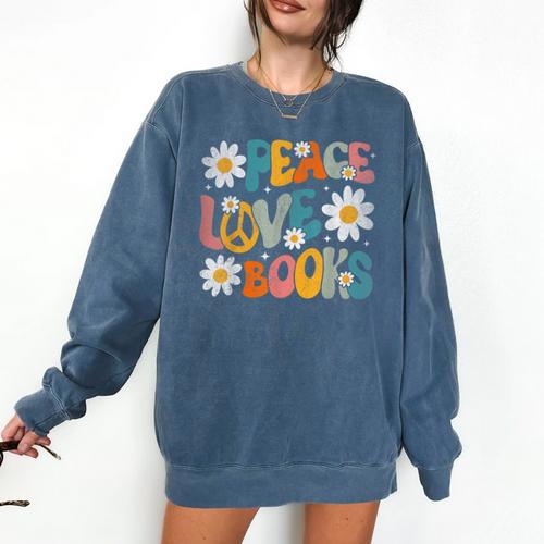 Peace Love Books Bookworm Librarian Reading Teacher Groovy Comfort Colors Sweatshirt - teacherstshirts.com AU