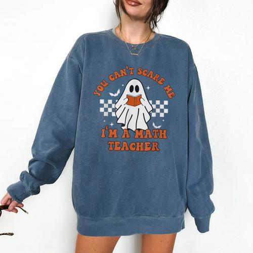 Retro You Can't Scare Me I'm A Math Teacher Cute Ghost Women Comfort Colors Sweatshirt - teacherstshirts.com AU