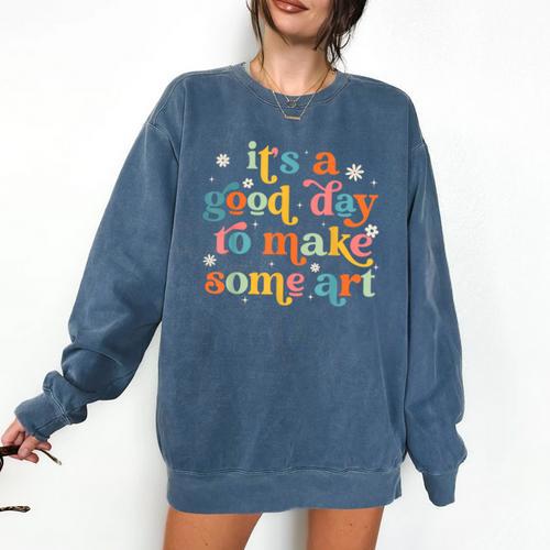 Retro It's a Good Day To Make Some Art Teacher Student Comfort Colors Sweatshirt - teacherstshirts.com AU