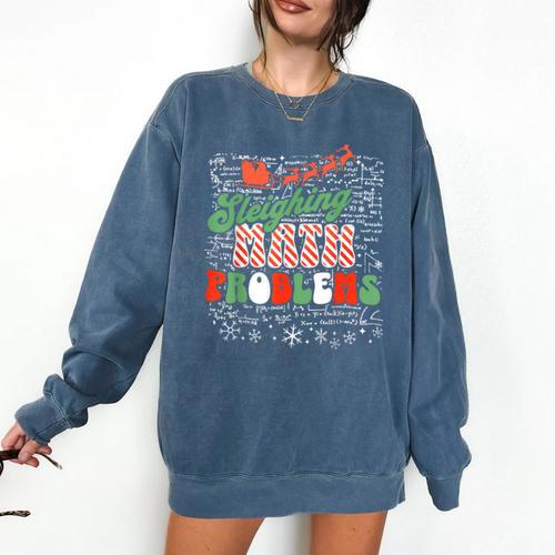 Retro Sleighing Math Problems Santa Math Teacher Christmas Comfort Colors Sweatshirt - teacherstshirts.com UK
