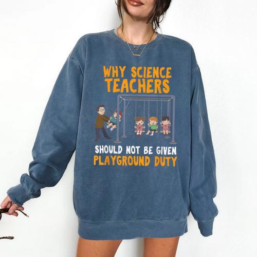 Science Physicist Chemist Teacher Vintage Comfort Colors Sweatshirt - teacherstshirts.com