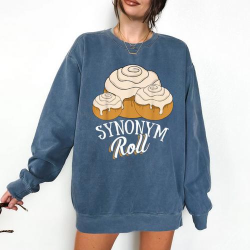 Synonym Roll Teacher And Grammar Geeks Pun For Men Women Kids Comfort Colors Sweatshirt - teacherstshirts.com UK