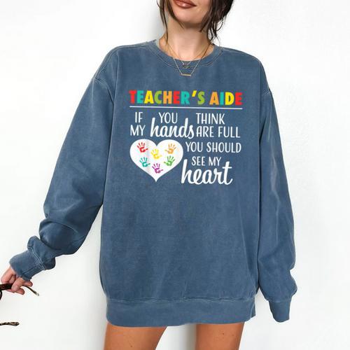 Teacher Aide Appreciation Cute Heart Tee For Women Comfort Colors Sweatshirt - teacherstshirts.com AU