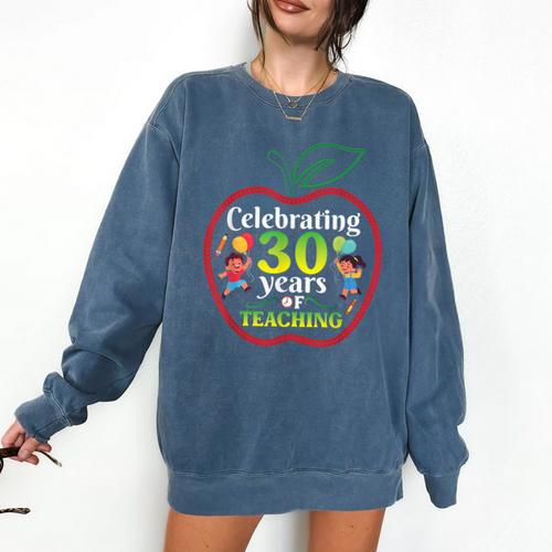 Teacher Celebrating 30 Years Of Teaching Students School Comfort Colors Sweatshirt - teacherstshirts.com AU