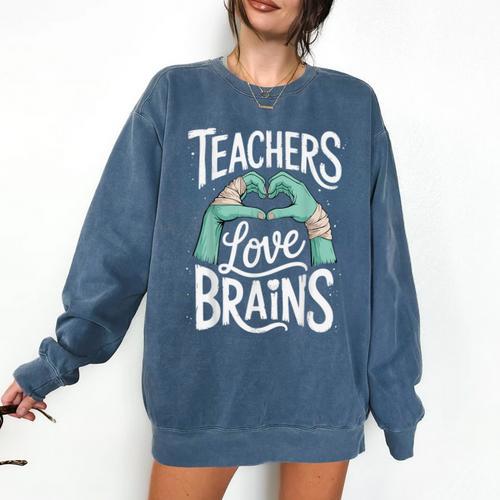 Teacher Halloween Shirt Women Men Teachers Love Brains Comfort Colors Sweatshirt - teacherstshirts.com